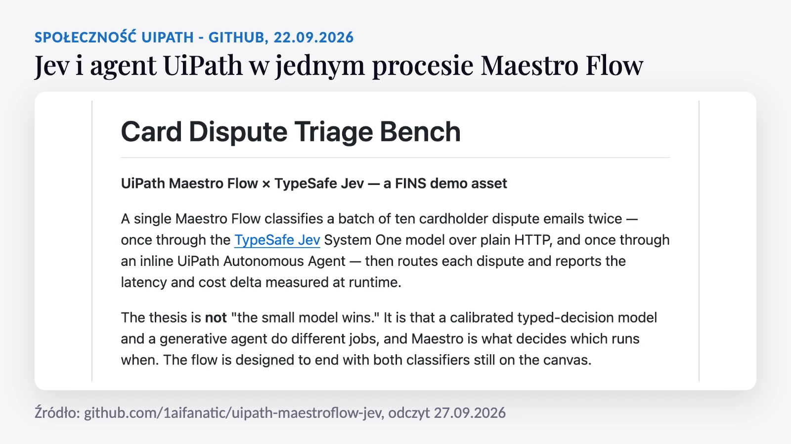 README projektu uipath-maestroflow-jev: jeden proces UiPath Maestro Flow klasyfikuje spory kartowe przez Jeva i przez agenta UiPath