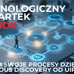 Technologiczny Czwartek ze SNOK: Zrozum swoje procesy dzięki Continous Discovery od UiPath
