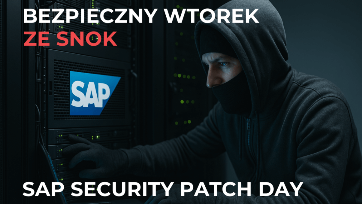1762895175638 Bezpieczny Wtorek ze SNOK: SAP Security Patch Day - Listopad 2025