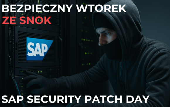 Bezpieczny Wtorek ze SNOK: SAP Security Patch Day - Listopad 2025